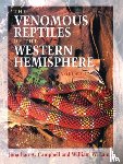 Campbell, Jonathan A., Lamar, William W. - The Venomous Reptiles of the Western Hemisphere