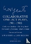 Yeats, W. B., Gregory, Lady - Collaborative One-Act Plays, 1901–1903 ("Cathleen ni Houlihan," "The Pot of Broth," "The Country of the Young," "Heads or Harps")