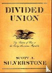 Silverstone, Scott A. - Divided Union