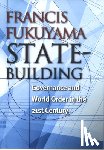 Fukuyama, Francis - State-Building