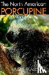 Roze, Uldis - The North American Porcupine