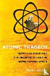 Malloy, Sean L. - Atomic Tragedy