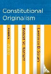 Bennett, Robert W., Solum, Lawrence B. - Constitutional Originalism