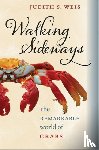 Weis, Judith S. - Walking Sideways