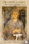 Thompson, Augustine - Francis of Assisi