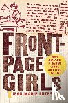 Lutes, Jean Marie - Front-Page Girls