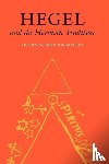 Magee, Glenn Alexander - Hegel and the Hermetic Tradition