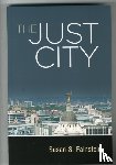 Fainstein, Susan S. - The Just City