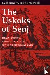 Bracewell, Catherine Wendy - The Uskoks of Senj