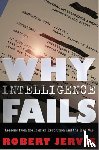 Jervis, Robert - Why Intelligence Fails
