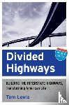 Lewis, Tom - Divided Highways