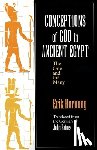 Hornung, Erik - Conceptions of God in Ancient Egypt