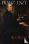 Walker, Alan - Franz Liszt