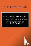 Segal, Charles - Singers, Heroes, and Gods in the "Odyssey"