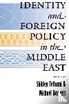  - Identity and Foreign Policy in the Middle East