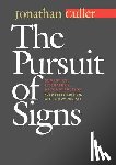 Culler, Jonathan - The Pursuit of Signs