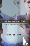 Brennan, Teresa - The Transmission of Affect