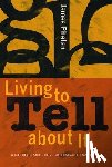 Phelan, James - Living to Tell About It