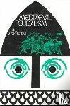 Stephenson, Carl - Mediaeval Feudalism