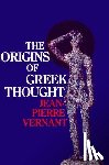 Vernant, Jean-Pierre - The Origins of Greek Thought