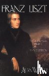 Walker, Alan - Franz Liszt