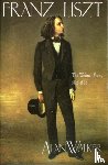Walker, Alan - Franz Liszt