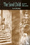 Ben Jelloun, Tahar (c/o Georges Borchardt Inc.) - The Sand Child