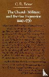 Boxer, C. R. - The Church Militant and Iberian Expansion, 1440-1770
