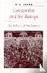Drake, H. A. (Department of History) - Constantine and the Bishops
