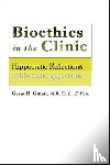 Gillett, Grant R. (Professor of Medical Ethics - Bioethics in the Clinic