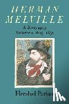 Parker, Hershel - Herman Melville