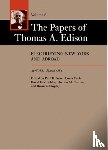 Edison, Thomas A. (Thomas A. Edison Papers) - The Papers of Thomas A. Edison