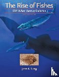 Long, John A. (Strategic Professor in Palaeontology - The Rise of Fishes
