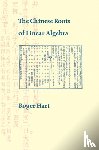 Hart, Roger - The Chinese Roots of Linear Algebra