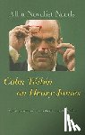 Toibin, Colm - All a Novelist Needs