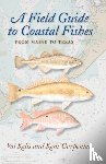 Kells, Valerie A., Carpenter, Kent (Professor of Biological Sciences - A Field Guide to Coastal Fishes