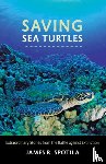 Spotila, James R. (Drexel University) - Saving Sea Turtles