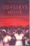 Clarke, George Elliott - Odysseys Home