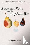 Artusi, Pellegrino - Science in the Kitchen and the Art of Eating Well