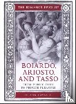 Cavallo, Jo Ann - The Romance Epics of Boiardo, Ariosto, and Tasso