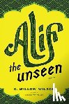 Wilson, G Willow - Wilson, G: Alif the Unseen
