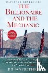 Guthrie, Julian - Guthrie, J: Billionaire and the Mechanic