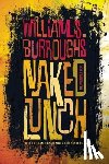 Burroughs Jr, William S. - Naked Lunch: The Restored Text