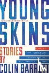 Barrett, Colin - YOUNG SKINS