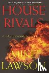 Lawson, Mike - House Rivals: A Joe DeMarco Thriller
