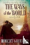Goddard, Robert - WAYS OF THE WORLD