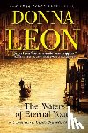 Leon, Donna - The Waters of Eternal Youth: A Commissario Guido Brunetti Mystery