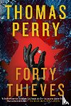 Perry, Thomas - 40 THIEVES