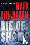 Billingham, Mark - Die of Shame