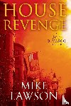 Lawson, Mike - HOUSE REVENGE